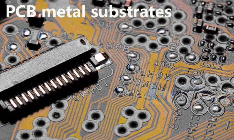 PCB metal substrates