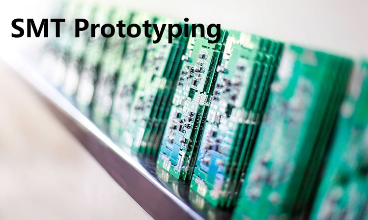 SMT Prototyping SMT Prototyping