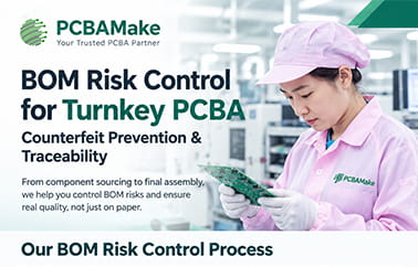 BOM Risk Control for Turnkey PCBA