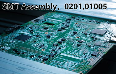 SMT Assembly，0201,01005