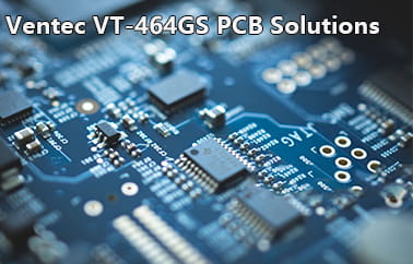 Ventec VT-464GS high speed PCB